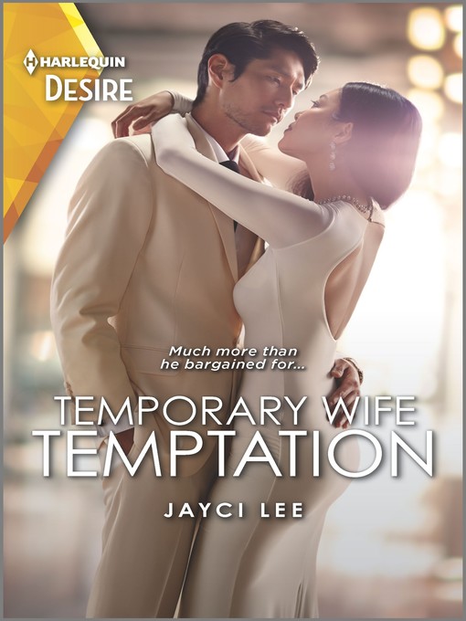 Title details for Temporary Wife Temptation--A Marriage of Convenience with a Matchmaking Twist by Jayci Lee - Available